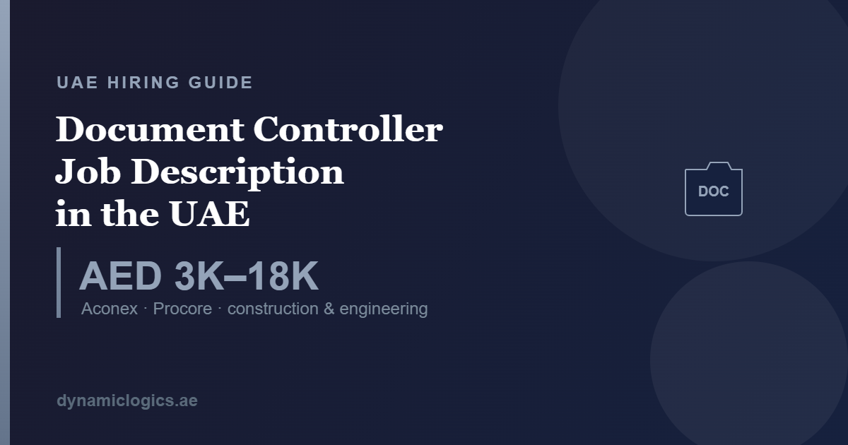 Document Controller Job Description in the UAE — AED 3K to 18K, Aconex and Procore